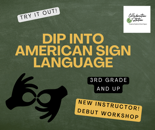 Dip into American Sign Language